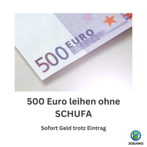 Jetzt 500 Euro leihen – trotz SCHUFA-Eintrag. Sofort-Auszahlung möglich. Anbieter vergleichen, Chancen prüfen & schnell Geld erhalten.