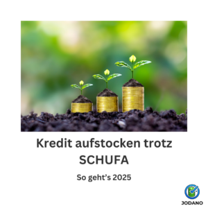 Sie möchten Ihren laufenden Kredit aufstocken? So funktioniert die Nachfinanzierung – auch bei SCHUFA. Anbieter vergleichen & Chancen jetzt prüfen.